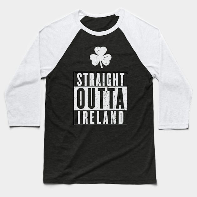 Straight Outta Ireland Paddy Gangsters Baseball T-Shirt by Daribo